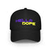 Hella Dope Low Profile Baseball Cap